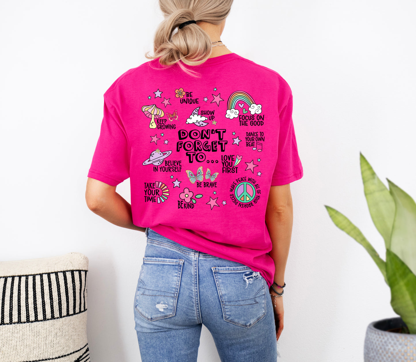 Don't Forget To Affirmations Quotes T-Shirt | Mental Health Tee | Affirmation Mental Health Quotes