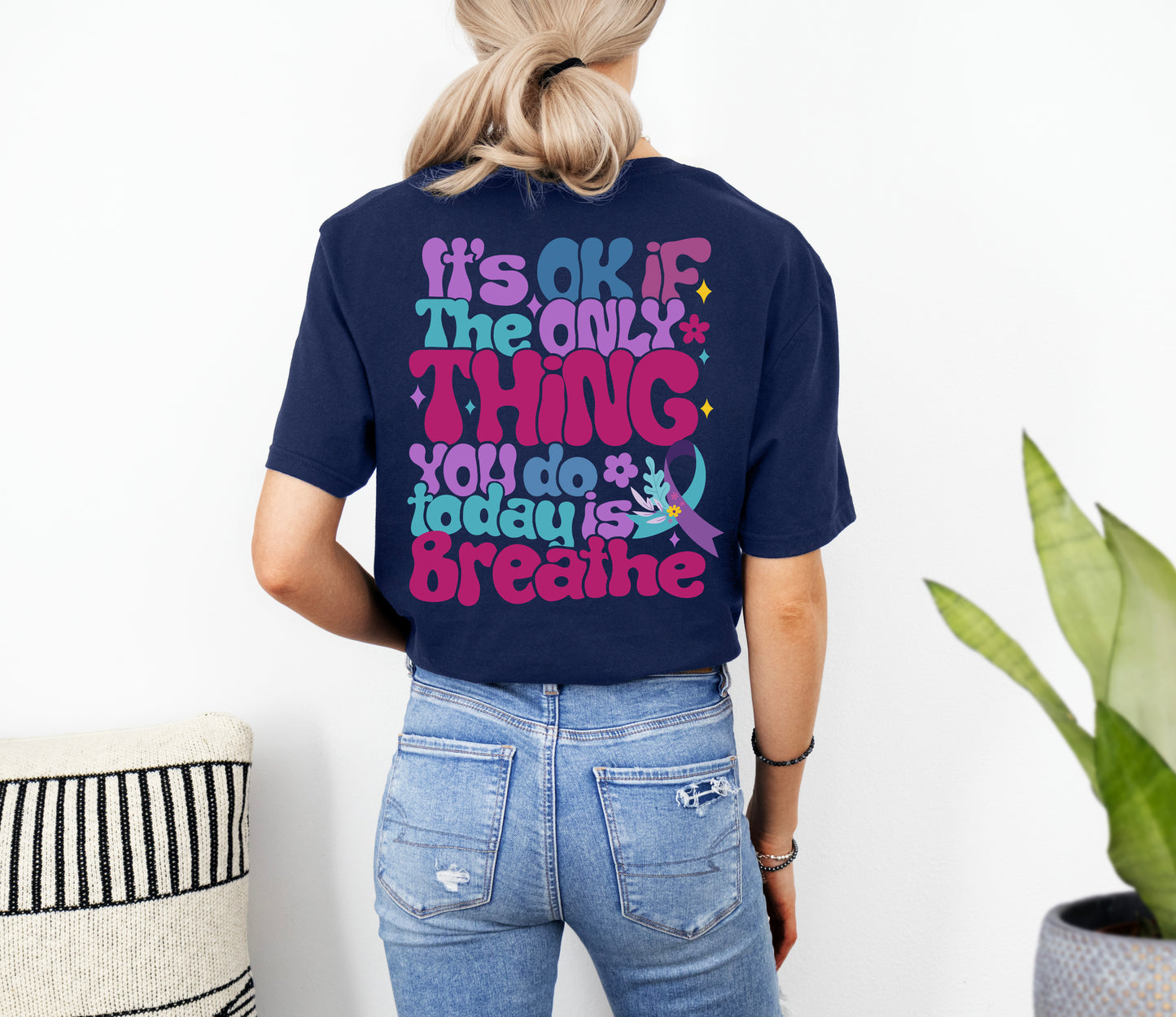 It's Ok if All You Did Was Breathe Tees | Motivational Suicide Awareness T Shirts | Mental Health Clothing