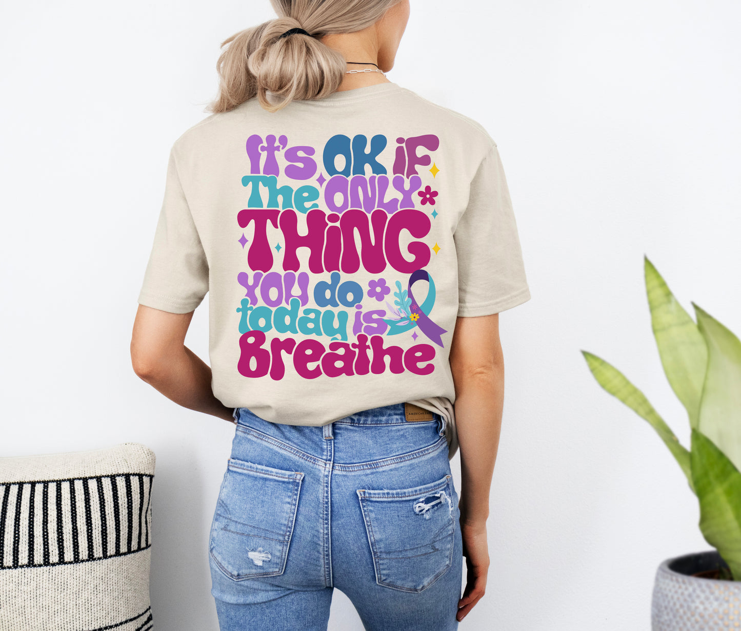 It's Ok if All You Did Was Breathe Tees | Motivational Suicide Awareness T Shirts | Mental Health Clothing