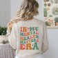 In My Mental Health Era Sweatshirt | Mental Health Era Groovy Sweater | Mental Health Awareness