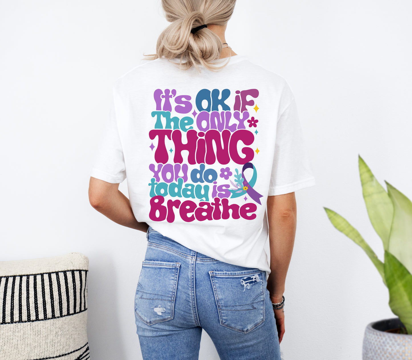 It's Ok if All You Did Was Breathe Tees | Motivational Suicide Awareness T Shirts | Mental Health Clothing